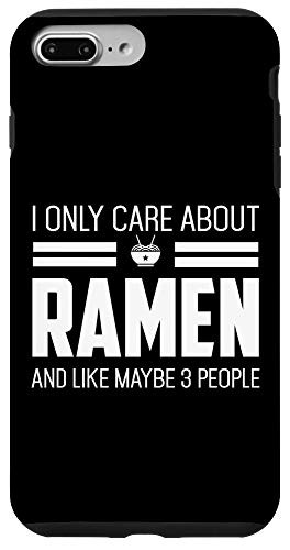 iPhone 7 Plus 8 Plus Only Care About Ramen Funny Vintage Asian noodle Case