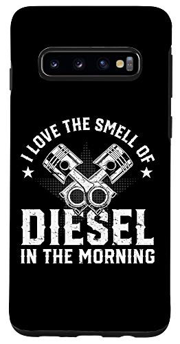 Galaxy S10 I Love The Smell Of Diesel In The Morning Truck Driver Case