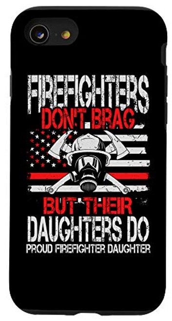 iPhone SE 2020 7 8 Proud Firefighter Daughter Thin Red Line US Flag Case iPhone SE 2020 7 8 Proud Firefighter Daughter Thin Red Line US Flag Case