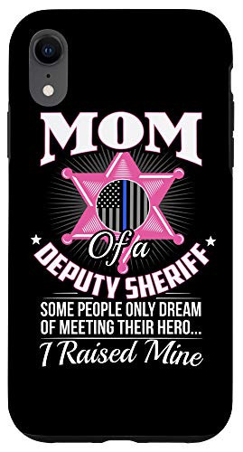 iPhone XR The Blue Line Deputy Sheriff Deputy Sheriff Gifts Deputy Mom Case