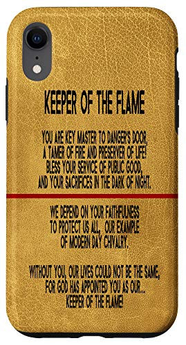 iPhone XR Keeper Of The Flame Firefighter Poem Fireman Thin Red Line Case