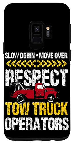 Galaxy S9 Tow Truck Driver Gifts Respect Tow Truck Operators Move Over Case