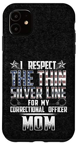 iPhone 11 Mom Thin Silver Line Correctional Officer Case