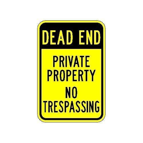 DYLAN MILLER Safety Sign - Dead End Private Property No Trespassing Sign Warning Sign DYU0922 12 x 16 Inches Metal Sign Durable Indoor and Outdoor Signs Street Signs