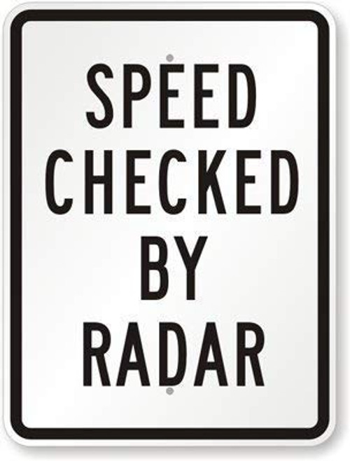 DYLAN MILLER Safety Sign - Speed Checked by Radar DYU0588 12 x 16 Inches Metal Sign Durable Indoor and Outdoor Signs Street Signs