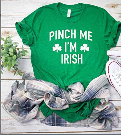 Pinch Me Im Irish Funny St Pattys day Shirt Womens St Patricks day tee Shamrock shirt Mens St Pattys day t-shirt St Pattys Day Pinch Me Im Irish Funny St Pattys day Shirt Womens St Patricks day tee Shamrock shirt Mens St Pattys day t-shirt St Pattys Day