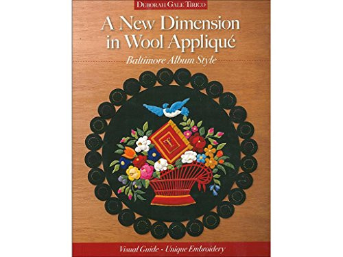C&T PUBLISHING C&T a New Dimension in Wool Applique Bk