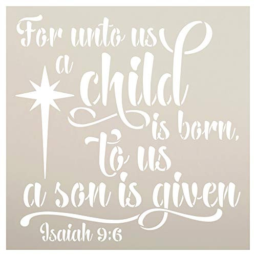 for Unto Us A Child is Born Stencil with Star StudioR12 Christian Faith Bible Verse Isaiah 9 6 DIY Christmas Holiday Home Decor Paint Wood Signs Reusable Mylar Select Size 12 x 12 inch for Unto Us A Child is Born Stencil with Star StudioR12 Christian Faith Bible Verse Isaiah 9 6 DIY Christmas Holiday Home Decor Paint Wood Signs Reusable Mylar Select Size 12 x 12 inch