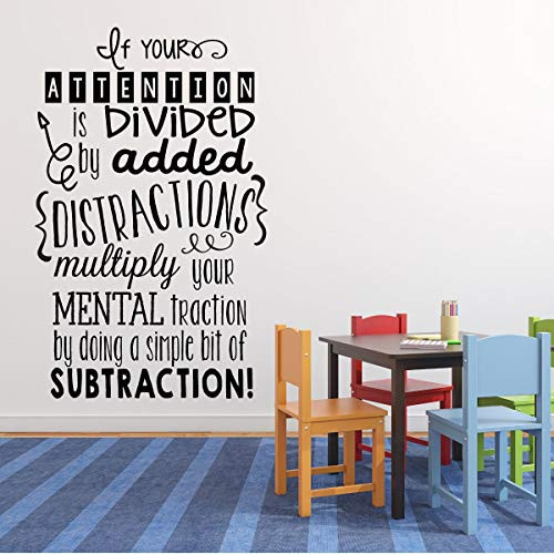 BYRON HOYLE Math Classroom Decorations Vinyl Wall Decal - Clever Math Saying - If Your Attention is Divided - Gift for Math Teacher