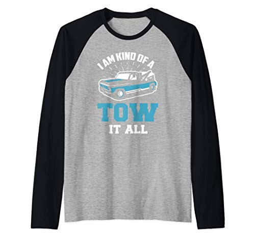 Tow Truck Driver Shirt Funny Towing Saying Tow Truck Gift Raglan Baseball Tee Tow Truck Driver Shirt Funny Towing Saying Tow Truck Gift Raglan Baseball Tee
