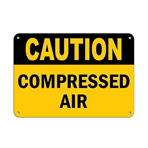 DYLAN MILLER Safety Sign - Caution Compressed Air Hazard Sign Flammable DYU0394 12 x 16 Inches Metal Sign Durable Indoor and Outdoor Signs Street Signs