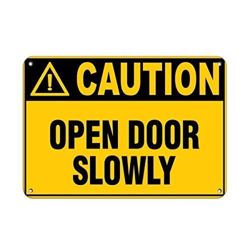 DYLAN MILLER Safety Sign - Caution Open Door Slowly Hazard Sign Hazard Labels DYU0331 12 x 16 Inches Metal Sign Durable Indoor and Outdoor Signs Street Signs