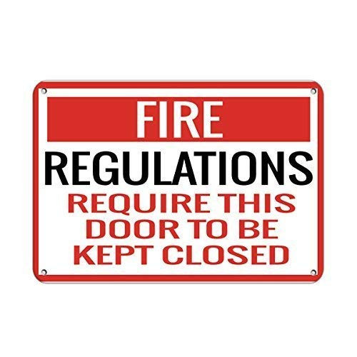 DYLAN MILLER Safety Sign - Fire Regulations Require This Door to Be Kept Closed DYU0244 12 x 16 Inches Metal Sign Durable Indoor and Outdoor Signs Street Signs