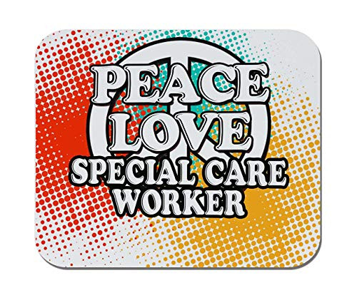 Makoroni - Peace Love Special Care Worker - Non-Slip Rubber - Computer Gaming Office Mousepad