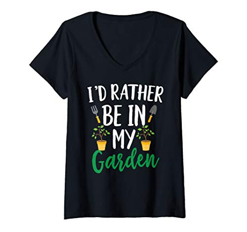 Womens Id Rather Be In My Garden Funny Gardening V-Neck T-Shirt