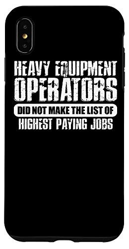 iPhone XS Max Heavy Equipment Operator Pretend Funny Driver Case