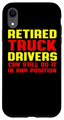 iPhone XR Retired Truck Driver Position Trucker Retirement Gift Case