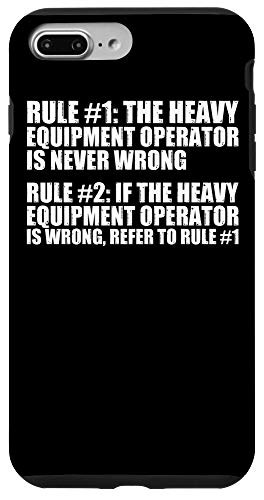 iPhone 7 Plus 8 Plus Heavy Equipment Operator Rule Funny Driver Case