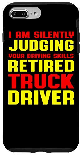 iPhone 7 Plus 8 Plus Retired Truck Driver Judging Trucker Retirement Gift Case