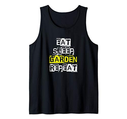 Eat Sleep Garden Repeat - Funny Gardening Gift Tank Top