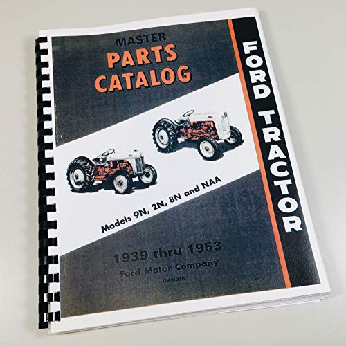 FORD TRACTOR MASTER PARTS CATALOG 9N 2N 8N NAA Jubilee