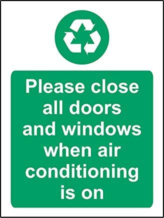 Please Close All Doors and Windows When Air Conditioning is On Safety Sign Stickers Self Adhesive Warning Sign Stickers Lable Decal for Property 200Mm X 150Mm