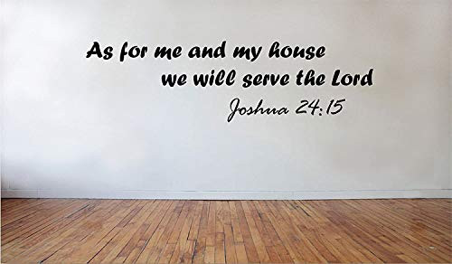 As for Me and My House We Will Serve The Lord Joshua 24 15 Removable