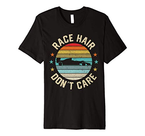Race Hair Dont Care Drag Racing Car Driver Drag Race Sport Premium T-Shirt