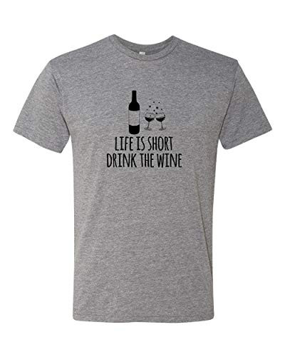 Life Is Short Drink The Wine Graphic Mens Tee Funny T Shirt Shirts with Sayings Heather Gray or Indigo