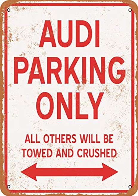 Wall-Color 9 x 12 Metal Sign - Audi Parking ONLY - Vintage Look Wall-Color 9 x 12 Metal Sign - Audi Parking ONLY - Vintage Look