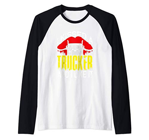 I Kissed A Trucker And Like It - Truck Driver Funny Raglan Baseball Tee