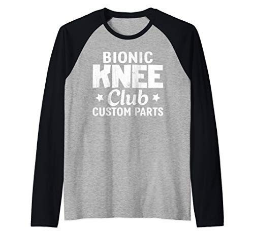 Bionic Knee Club Custom Parts Funny Knee Replacement Raglan Baseball Tee