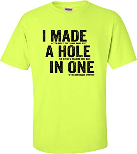 Go All Out XX-Large Safety Green Adult I Made A Hole in One Funny Golf Lovers T-Shirt