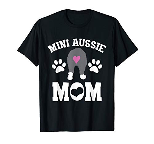Toy Aussie Mom Toy Australian Shepherd Gifts Mini Aussie Mom T-Shirt