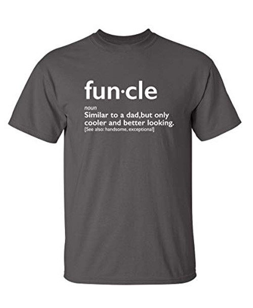Funcle Gift for Uncle Graphic Novelty Sarcastic Funny T Shirt M Charcoal Funcle Gift for Uncle Graphic Novelty Sarcastic Funny T Shirt M Charcoal