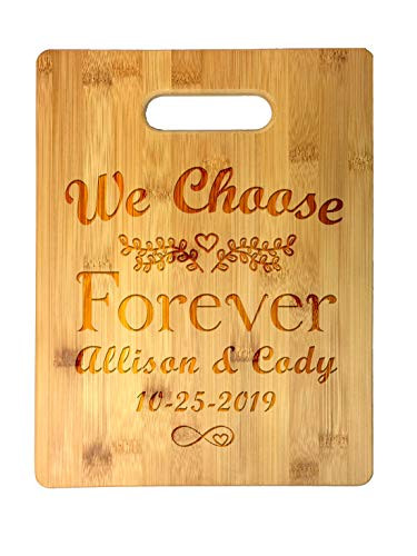 Custom Personalized We Choose Forever Infinity Heart Couple Names and Date Engraved Bamboo Cutting Board - Wedding Anniversary Valentines Day Housewarming Christmas Birthday Gift