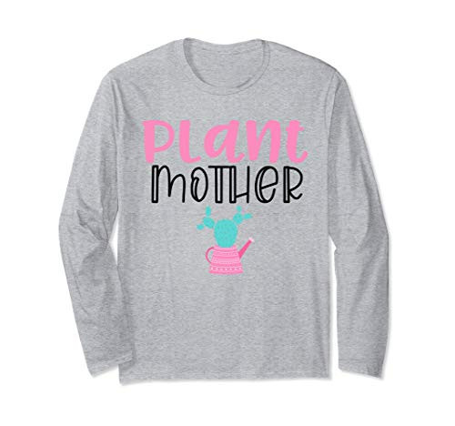 Gardening Garden t shirts for Women Plant Mother Mom Gifts Long Sleeve T-Shirt Gardening Garden t shirts for Women Plant Mother Mom Gifts Long Sleeve T-Shirt