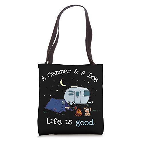 A Camper And A Dog Life Is Good Cool Outdoor Camp Gift Tote Bag