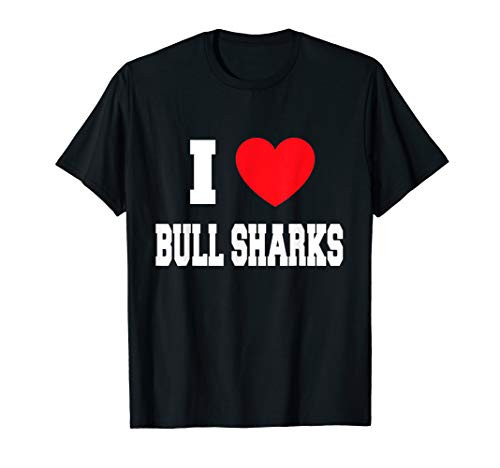 I Love bull sharks T-Shirt