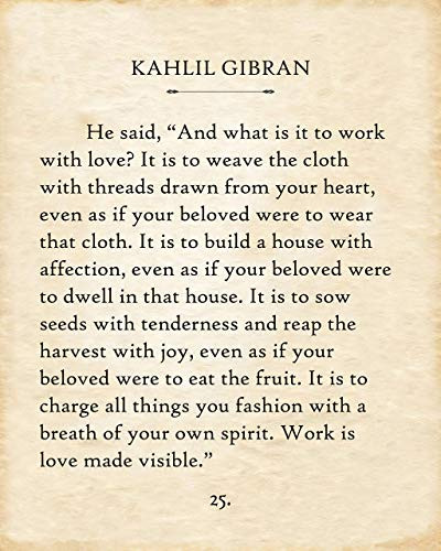 Canvas - Kahlil Gibran - What Is It To Work With Love - Choose Unframed Poster or Canvas - Great Inspirational and Motivational Gift and Home and Office Decor Under  30
