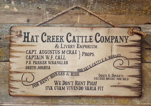 Hat Creek Cattle Company Livery Emporium Lonesome Dove Sign Western Antiqued Plaque Wooden Sign.