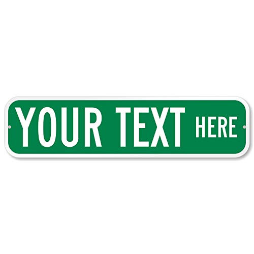 SmartSign Customize Your Own Green Street Sign   6 inch  x 24 inch  Aluminum