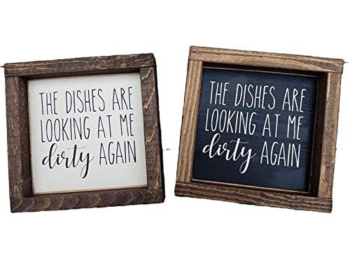Dishes Are Looking Dirty At Me Again - Funny Kitchen Rustic Framed Wood Sign