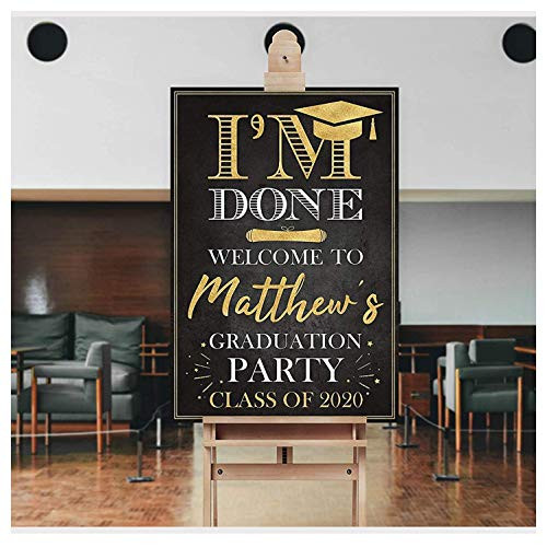 Im Done Graduation Signs Graduation Decorations Personalized Graduation Banner Congrats Grad Banner Class of 2021 Graduation Party Signs Personalized Grad Poster Size 24x18 36x24 and 48x36