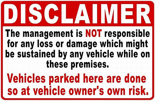 Fsdva Safety Sign Notice Danger Warning 12x16 Tin Sign Decor Disclaimer Management Not Responsible for Theft or Damage to Vehicle Parked on Premises Sign Parking Liability