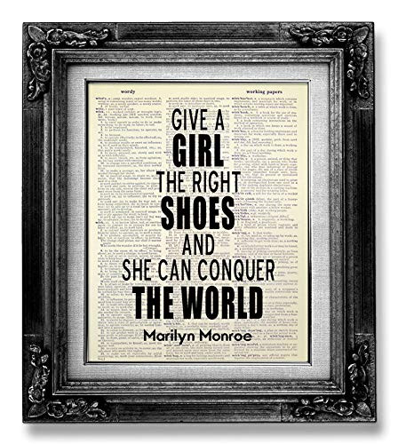 Give a girl the right shoes and she can conquer the world. - Marilyn Monroe Quote Poster Dictionary Art Print Inspirational Wall Art Motivational Artwork Positive Saying Typography Wall Decor