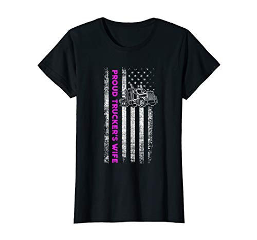 Womens Proud Truckers Wife - Patriotic Truck Driver American Flag T-Shirt