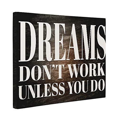 Dreams Dont Work Unless You Do Motivational CANVAS