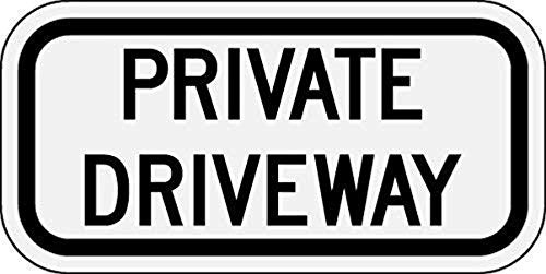 Prismatic Engineer Grade Reflective Sign Legend Private Driveway Funny Yard Decorative Signs for Outdoors Home Metal Aluminum Wall Sign Safety Sign 12 X 18 Inch