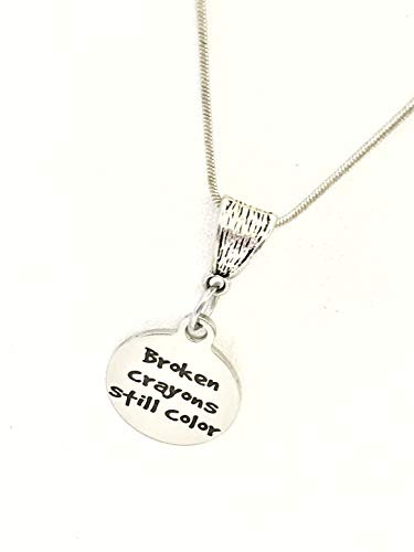 Broken Crayons Quote Broken Crayons Still Color Necklace Broken Crayons Gift Motivating Quote Encouraging Quote Girlfriend Gift For Her